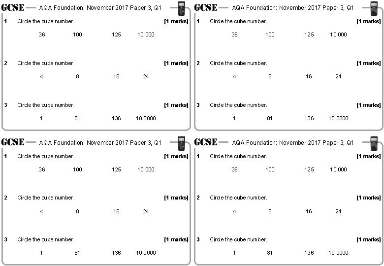 AQA Foundation: November 2017 Paper 3, Q 1 1 Circle the cube number. 36