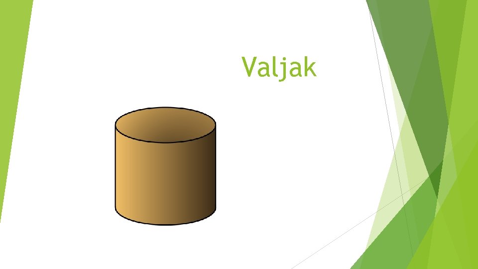 Valjak 