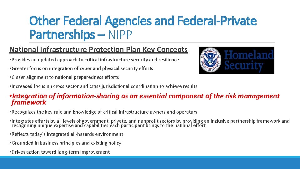 Other Federal Agencies and Federal-Private Partnerships – NIPP National Infrastructure Protection Plan Key Concepts