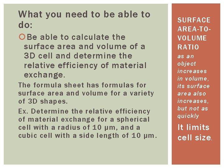 What you need to be able to do: Be able to calculate the surface