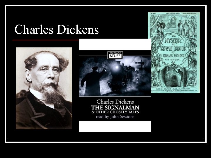 Charles Dickens 