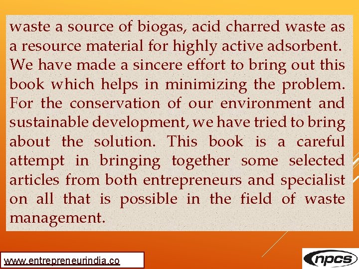 waste a source of biogas, acid charred waste as a resource material for highly