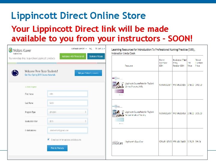 Lippincott Direct Online Store Your Lippincott Direct link will be made available to you