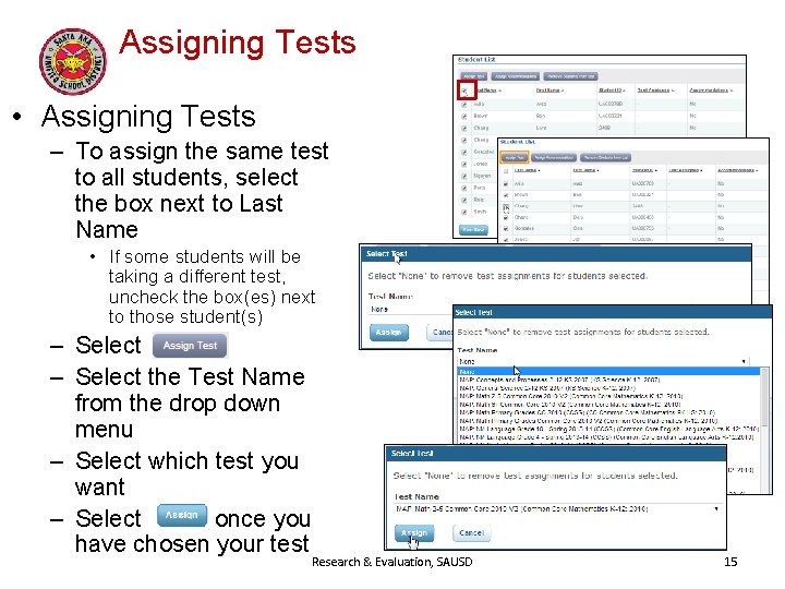 Assigning Tests • Assigning Tests – To assign the same test to all students, Assigning Tests • Assigning Tests – To assign the same test to all students,