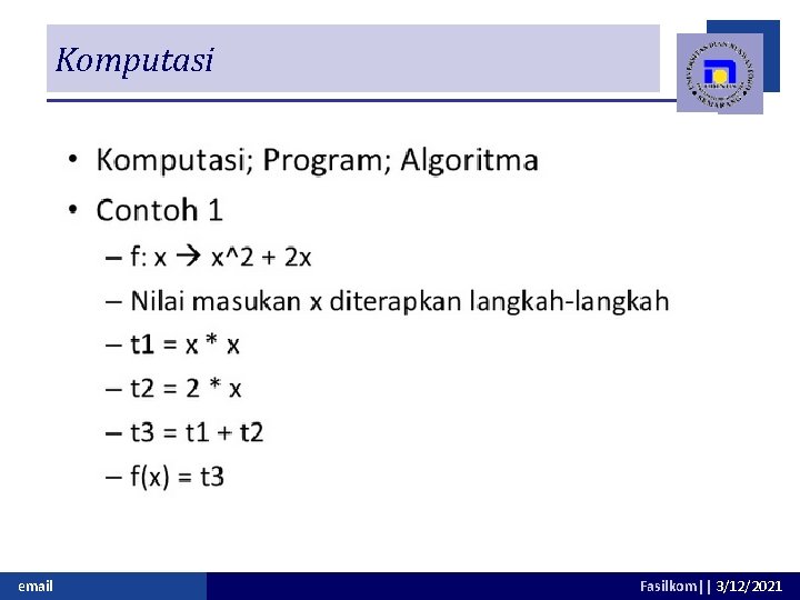 Komputasi email Fasilkom|| 3/12/2021 