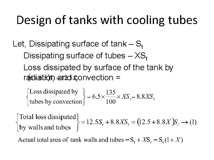 Design of tanks with cooling tubes Let, Dissipating surface of tank – St Dissipating