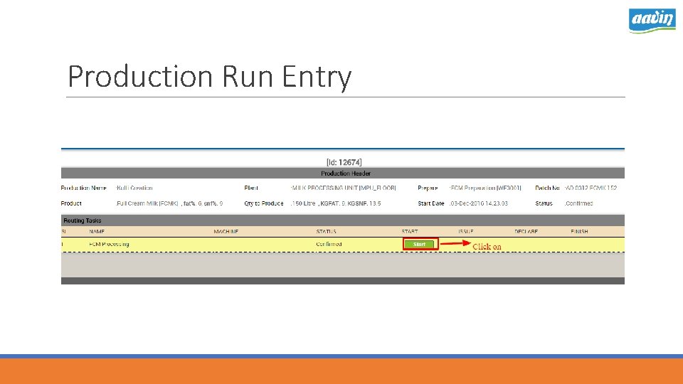 Production Run Entry 