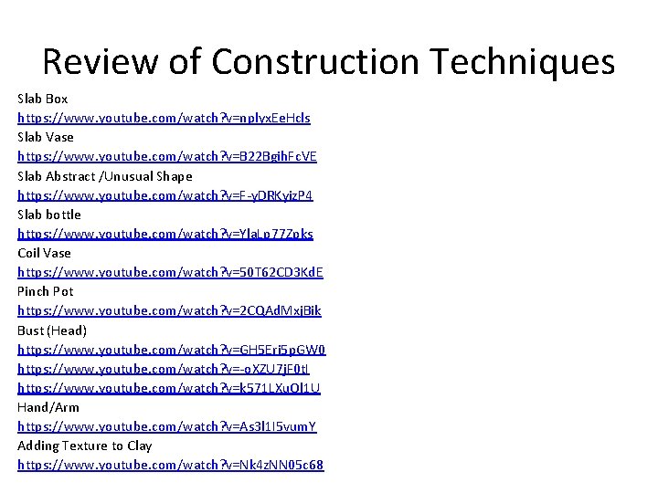 Review of Construction Techniques Slab Box https: //www. youtube. com/watch? v=nplyx. Ee. Hcls Slab