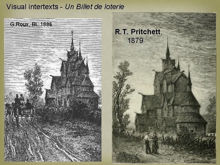 Visual intertexts - Un Billet de loterie G. Roux, BL 1886 R. T. Pritchett,