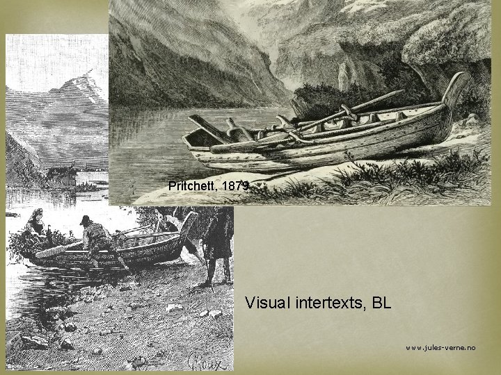 Pritchett, 1879 Visual intertexts, BL www. jules-verne. no 