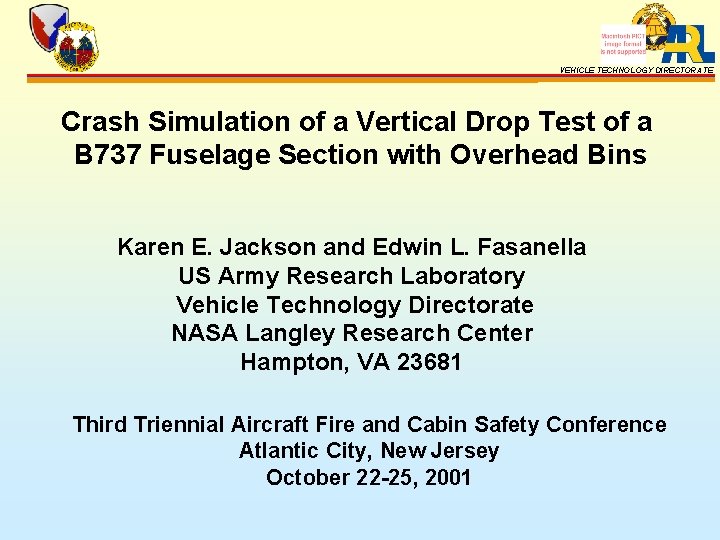 VEHICLE TECHNOLOGY DIRECTORATE Crash Simulation of a Vertical Drop Test of a B 737