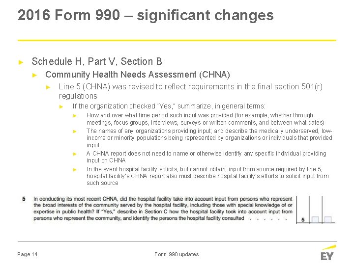 2016 Form 990 – significant changes ► Schedule H, Part V, Section B ►