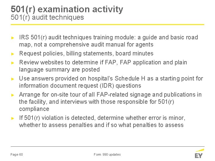 501(r) examination activity 501(r) audit techniques ► IRS 501(r) audit techniques training module: a