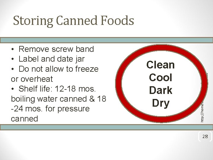  • Remove screw band • Label and date jar • Do not allow