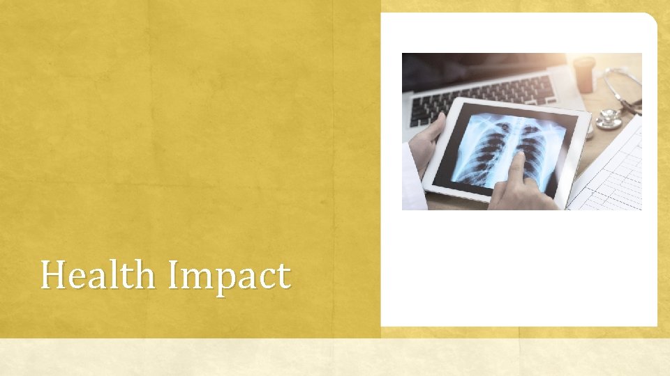 Health Impact 