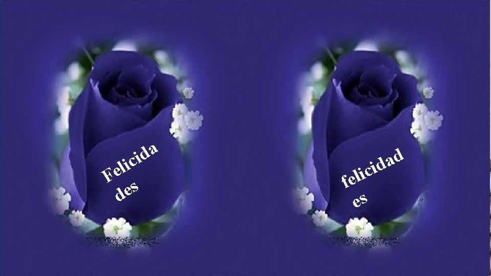 Hijo: ¿Y si no hallas agua cuando tenga sed? Madre: Sangre de mis venas