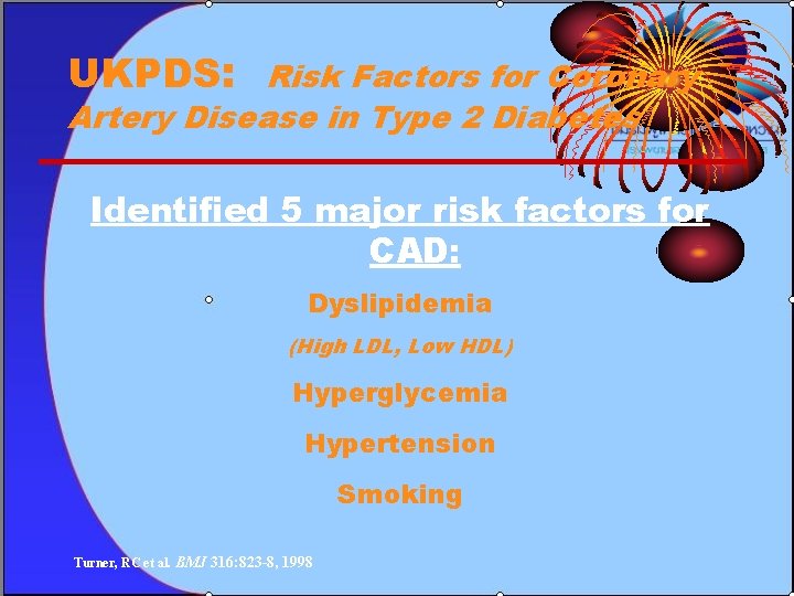 UKPDS: Risk Factors for Coronary Artery Disease in Type 2 Diabetes Identified 5 major