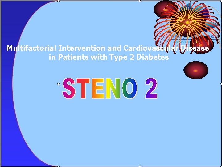 Multifactorial Intervention and Cardiovascular Disease in Patients with Type 2 Diabetes 
