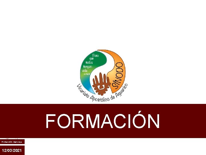 13 FORMACIÓN Protección Menores 12/03/2021 13 FORMACIÓN Protección Menores 12/03/2021
