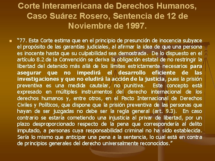 Corte Interamericana de Derechos Humanos, Caso Suárez Rosero, Sentencia de 12 de Noviembre de