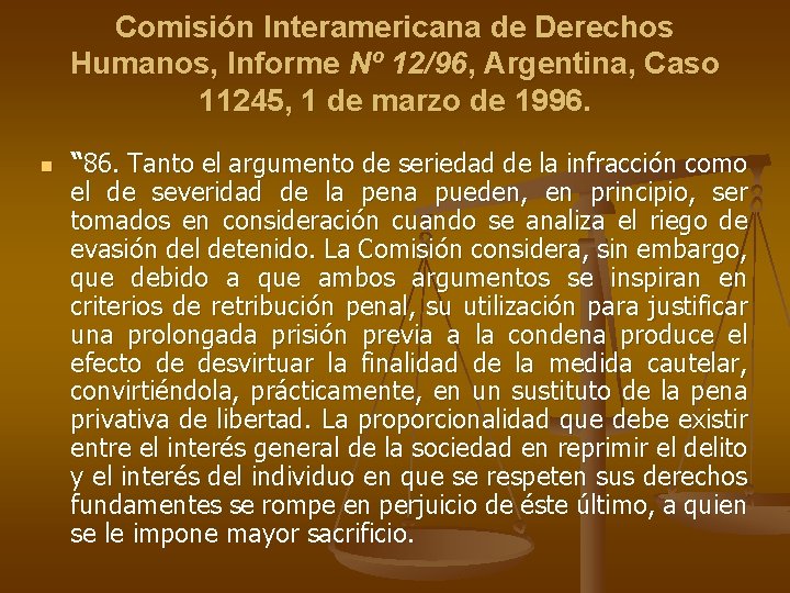 Comisión Interamericana de Derechos Humanos, Informe Nº 12/96, Argentina, Caso 11245, 1 de marzo