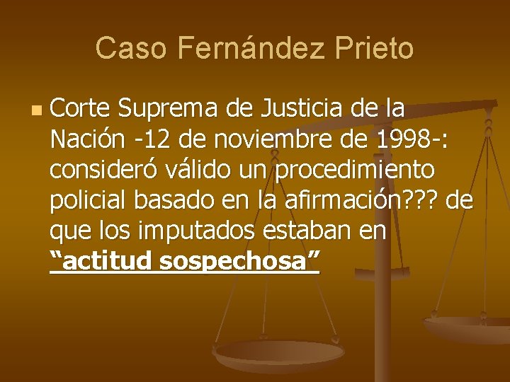 Caso Fernández Prieto n Corte Suprema de Justicia de la Nación -12 de noviembre
