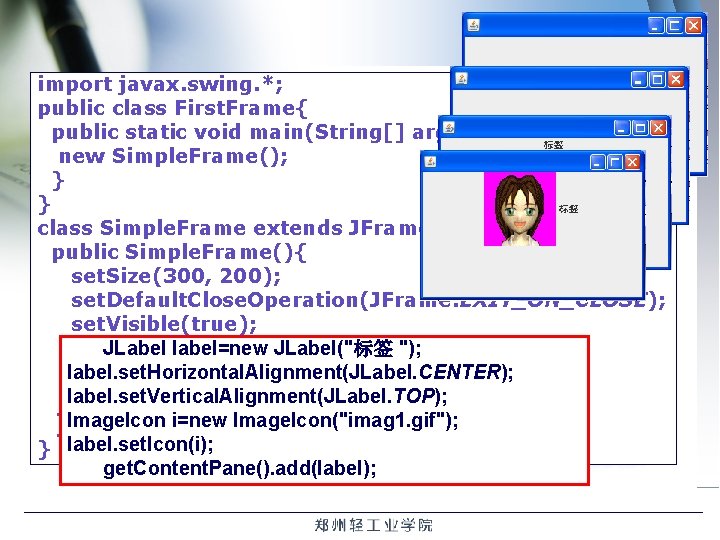 import javax. swing. *; public class First. Frame{ public static void main(String[] args){ new