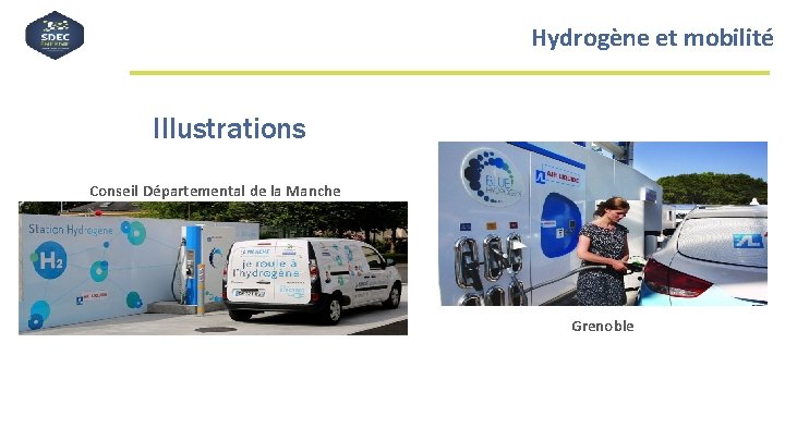 Hydrogène et mobilité Illustrations Conseil Départemental de la Manche Grenoble 