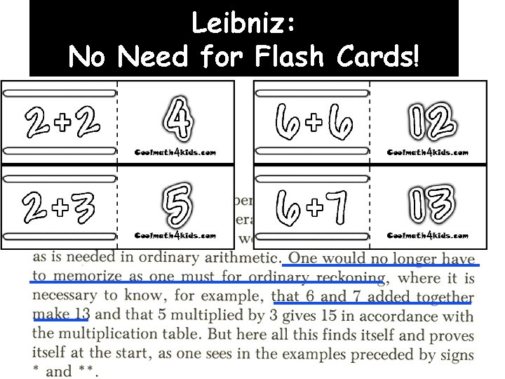 Leibniz: No Need for Flash Cards! 