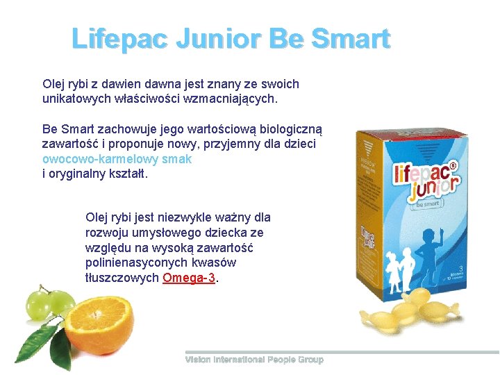 Lifepac Junior Вe Smart Olej rybi z dawien dawna jest znany ze swoich unikatowych