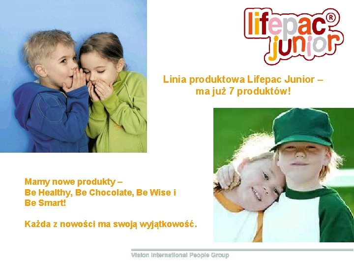 Linia produktowa Lifepac Junior – ma już 7 produktów! Mamy nowe produkty – Be