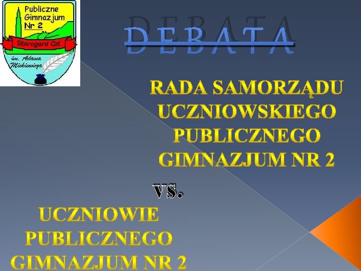 DEBATA vs. 