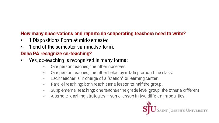 How many observations and reports do cooperating teachers need to write? • 1 Dispositions
