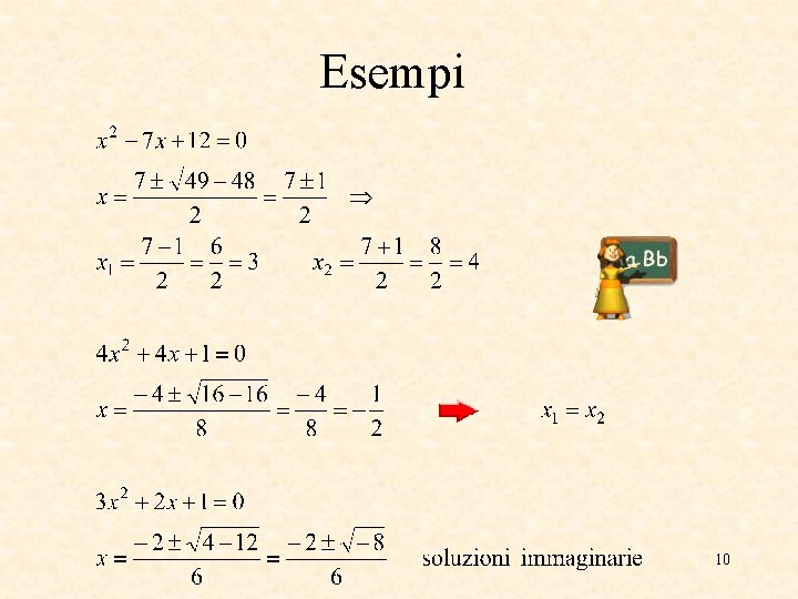 Esempi 10 Esempi 10