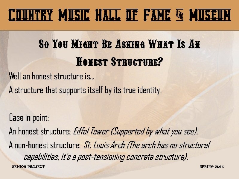 Country Music Hall of Fame & Museum So You Might Be Asking What Is