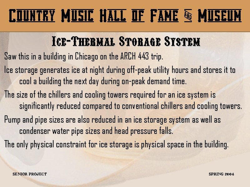 Country Music Hall of Fame & Museum Ice-Thermal Storage System Saw this in a