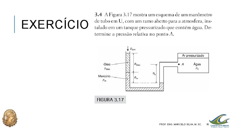 EXERCÍCIO PROF. ENG. MARCELO SILVA, M. SC. 16 