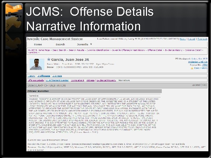 JCMS: Offense Details Narrative Information 