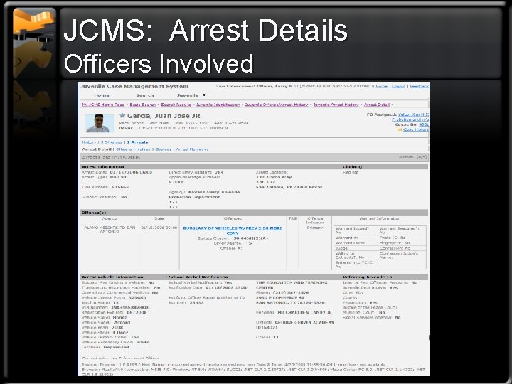 JCMS: Arrest Details Officers Involved 
