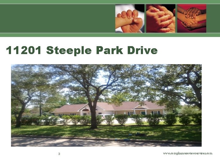 11201 Steeple Park Drive 3 www. compliancereviewservices. com 