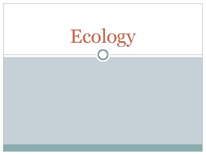 Ecology 