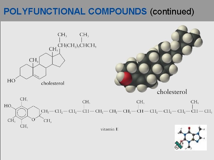 POLYFUNCTIONAL COMPOUNDS (continued) 