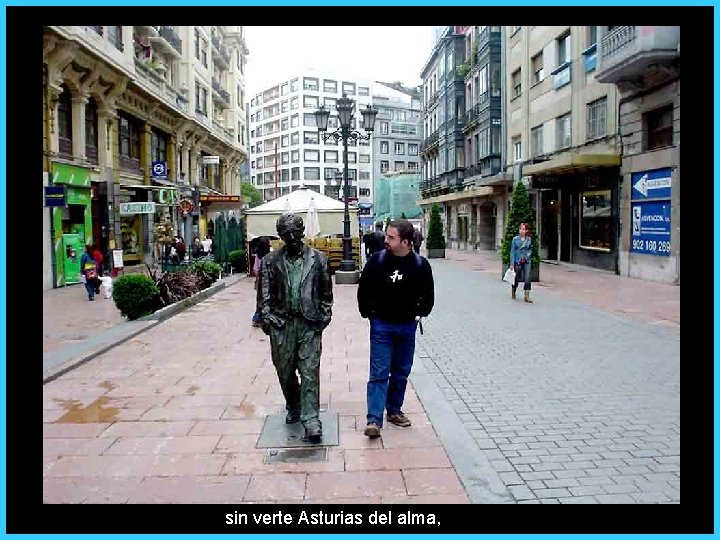 sin verte Asturias del alma, 
