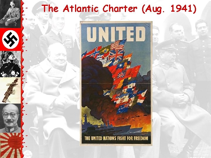The Atlantic Charter (Aug. 1941) 
