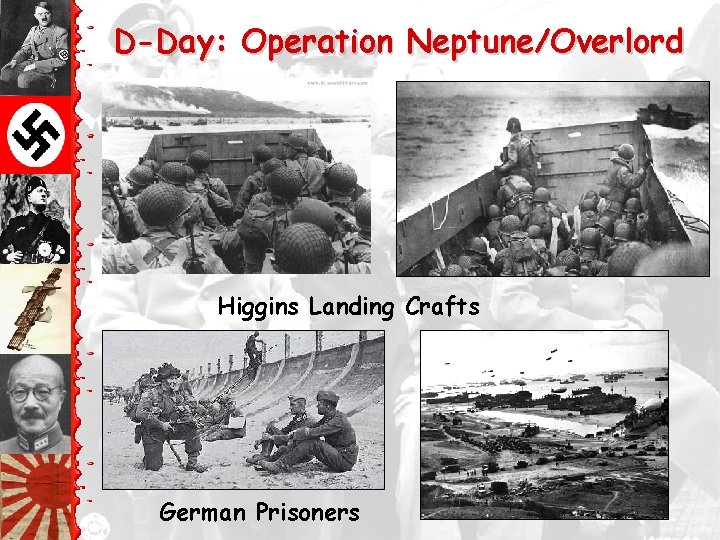 D-Day: Operation Neptune/Overlord Higgins Landing Crafts German Prisoners 