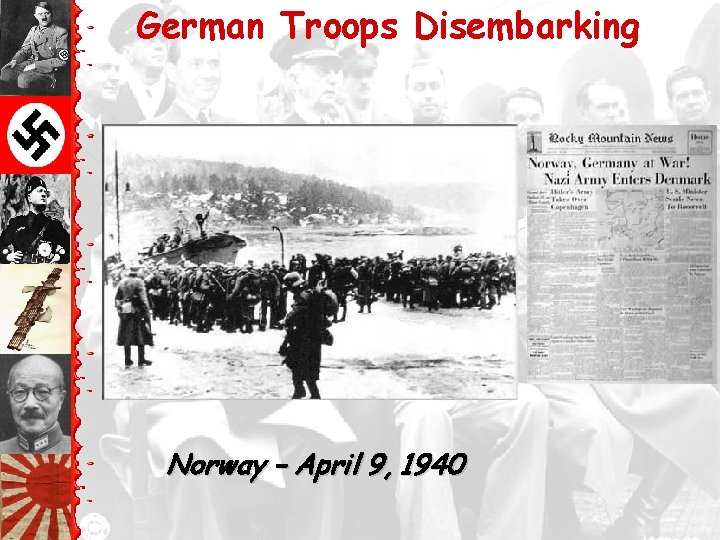 German Troops Disembarking Norway – April 9, 1940 