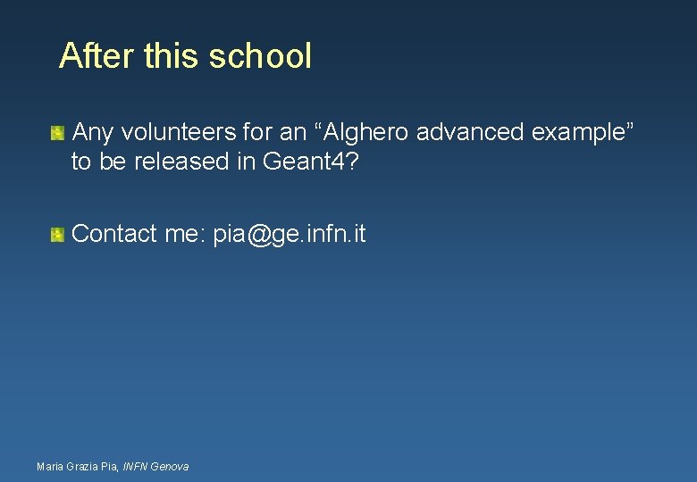 After this school Any volunteers for an “Alghero advanced example” to be released in