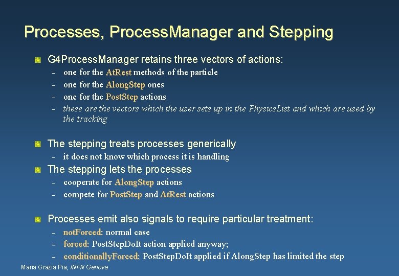 Processes, Process. Manager and Stepping G 4 Process. Manager retains three vectors of actions: