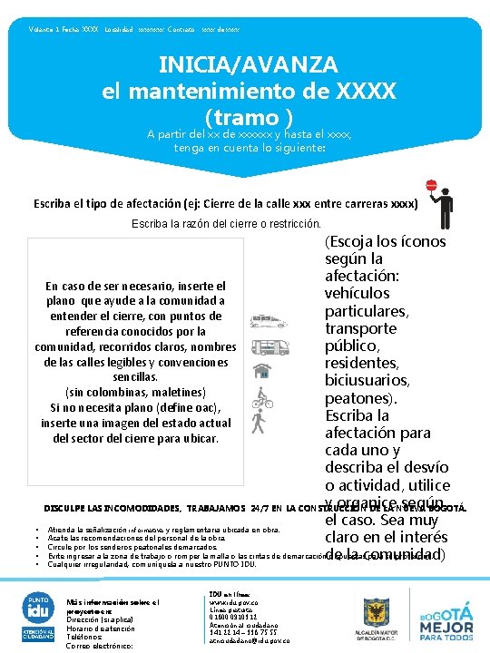 Volante: 1 Fecha: XXXX Localidad: xxxx Contrato: xxxx de xxxx INICIA/AVANZA el mantenimiento de