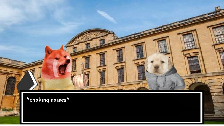 *choking noises* 